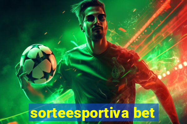 sorteesportiva bet